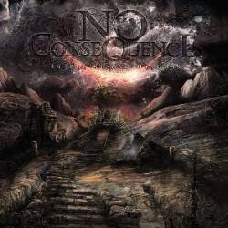 No Consequence : In the Shadow of Gods